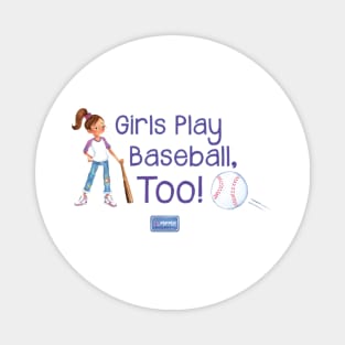 Yes Pepper - Girls Play Baseball, Too! Magnet